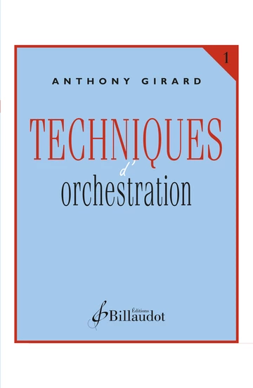 Techniques d&amp;#039;orchestration. Volume 1 Visual